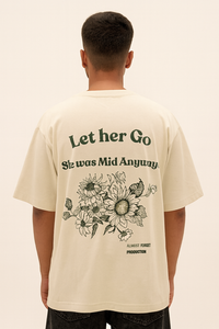Let Her Go Oversized Tee